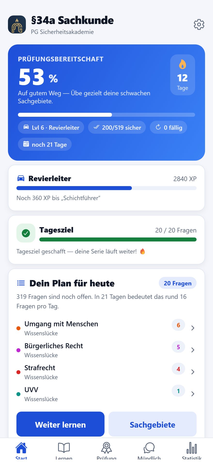 Startbildschirm der App: Prüfungsbereitschaft in Prozent, Tagesziel und der Lernplan für heute.